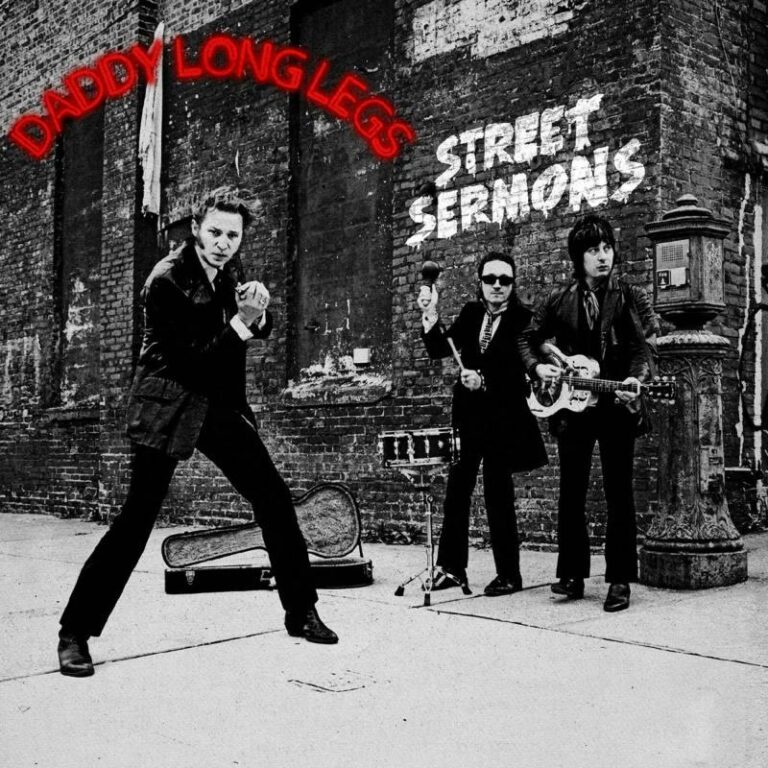 DADDY LONG LEGS – STREET SERMONS (YEP ROC RECORDS LP / CD)