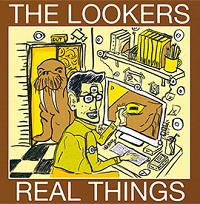 THE LOOKERS – REAL THINGS(BLOODY MARY RECORDS LP  VINILO NEGRO/CD)
