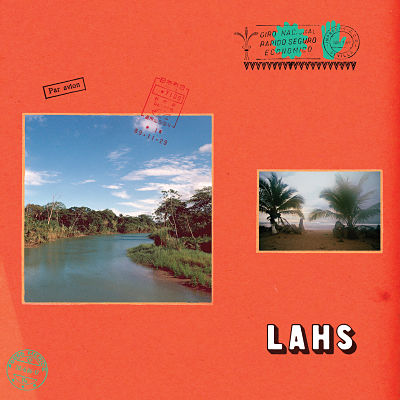 ALLAH-LAS – LAHS (MEXICAN SUMMER LP/CD)
