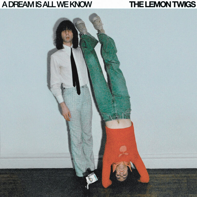 THE LEMON TWIGS – A DREAM IS ALL WE KNOW (CAPTURED TRACKS LP / CD)