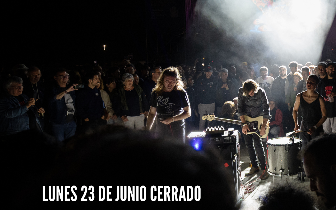 LUNES 23 DE JUNIO CERRADO, VOLVEMOS EL MARTES 24 DE JUNIO POR LA TARDE
