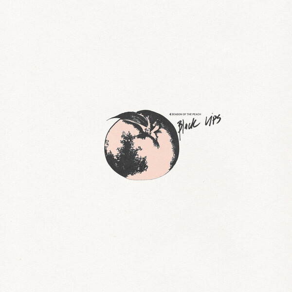 BLACK LIPS – SEASON OF THE PEACH (FIRE RECORDS LP COLOR / CD)