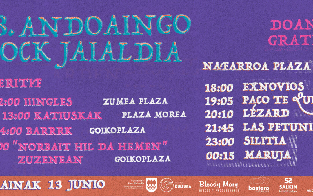 18. ANDOAINGO ROCK JAIALDIA: ORDUTEGIAK