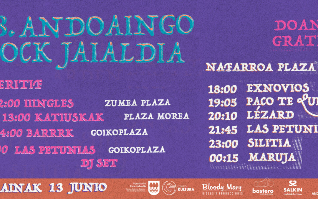 18. ANDOAINGO ROCK JAIALDIA: HORARIOS ACTUALIZADOS