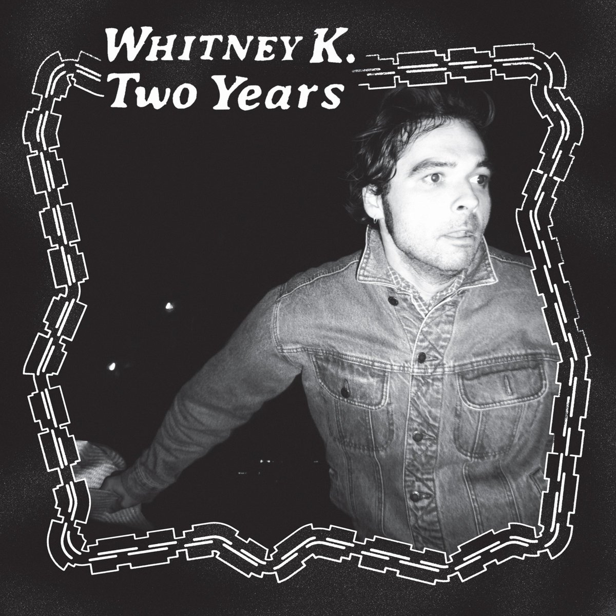 WHITNEY K. – TWO YEARS (LP/CD)